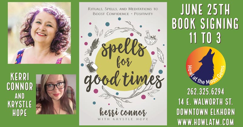 Spells for Good Times Book Signing with Llewellyn Author Kerri Connor