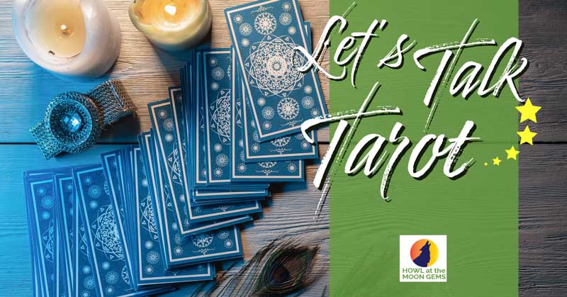 Let's Talk Tarot Interactive Group Discussion