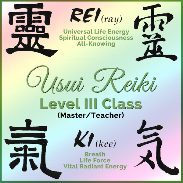 Usui Reiki Level Three Class